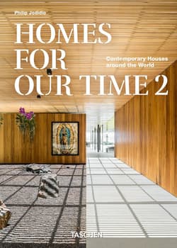 Homes For Our Time 2. Contemporary Houses around the World wer. angielska - Philip Jodidio