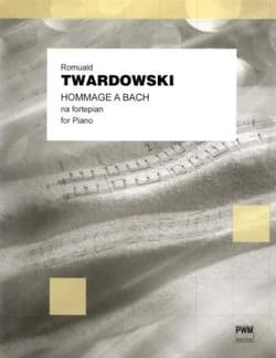 Hommage a Bach na fortepian - Romuald Twardowski