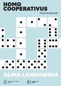Homo cooperativus Teorie kooperacji - Alina Landowska