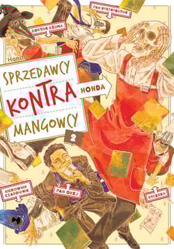 Honda. Sprzedawcy kontra mangowcy. Tom 2 - Honda