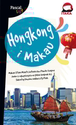 Hongkong i Makau - Opracowanie Zbiorowe