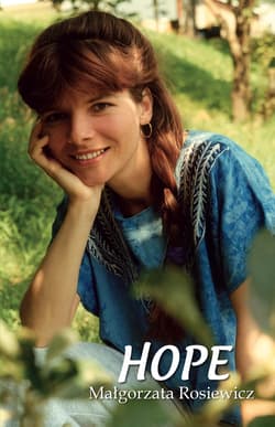 HOPE - Małgorzata Rosiewicz