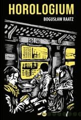 Horologium - Bogusław Raatz