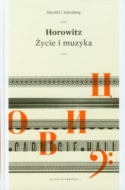 Horowitz. Życie i muzyka