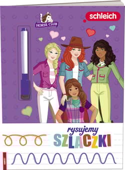 Horse Club Rysujemy Szlaczki - Opracowanie Zbiorowe