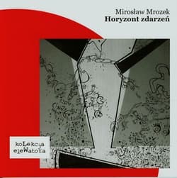 Horyzont zdarzeń - Mirosław Mrozek