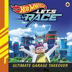 Hot Wheels. Let's Race. Ultimate Garage Takeover - Opracowanie Zbiorowe