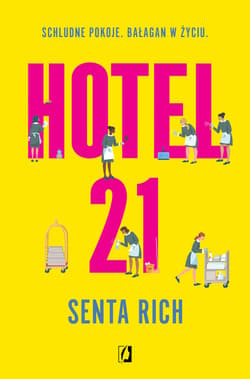 Hotel 21 - ebook - Senta Rich