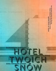 HOTEL TWOICH SNÓW. Architektura hotelowa w.1 - Tanikowski Artur