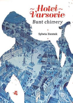 Hotel Varsovie 2 Bunt chimery