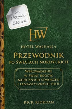 Hotel Walhalla Przewodnik po światach nordyckich