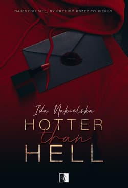 Hotter Than Hell - Ida Nakielska