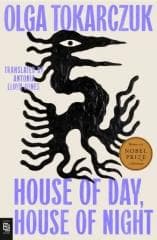 House of Day, House of Night - Olga Tokarczuk