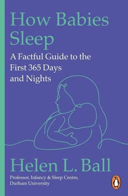 How Babies Sleep - Helen L. Ball
