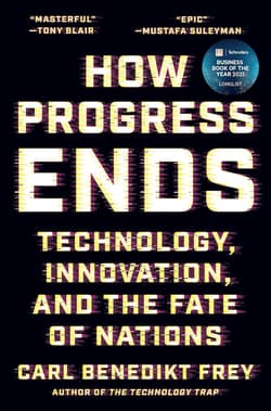 How Progress Ends wer. angielska - Carl Benedikt Frey