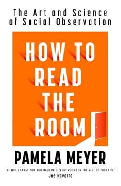 How To Read The Room - Pamela Meyer
