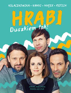 HRABI Duszkiem tak! - ebook - Jakub Jabłonka, Paweł  Łęczuk, Joanna  Kołaczkowska, Dariusz  Kamys, Tomasz  Majer, Łukasz  Pietsch