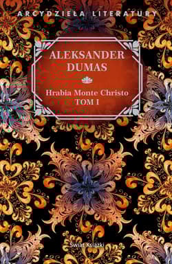 Hrabia Monte Christo Tom 1