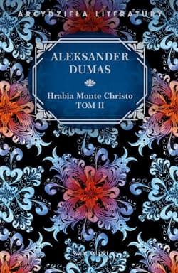 Hrabia Monte Christo Tom 2 - Aleksander Dumas