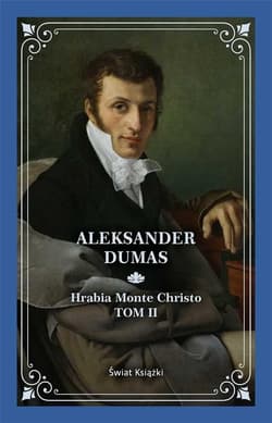 Hrabia Monte Christo Tom 2 - Aleksander Dumas
