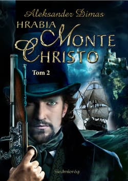 Hrabia Monte Christo Tom 2