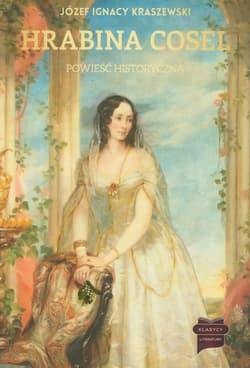 Hrabina Cosel - Józef Ignacy Kraszewski
