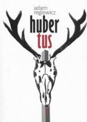 Hubertus - Adam Regiewicz