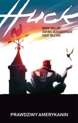 Huck - Mark Millar,  Rafael Albuquerque