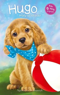 Hugo mały uciekinier - Agnieszka Stelmaszyk