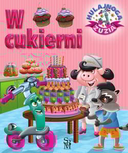 Hulajnoga Zuzia W cukierni - Górska Karolina