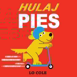 Hulajpies - Cole Lo