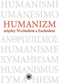 Humanizm między Wschodem a Zachodem
