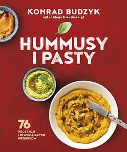 Hummusy i pasty - Konrad Budzyk