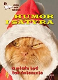 Humor i satyra. A miało być tak śmiesznie. Antologia poetów współczesnych. Edycja 2 - Praca zbiorowa