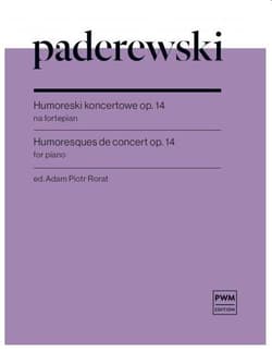 Humoreski koncertowe op.14 na fortepian - Paderewski Ignacy Jan