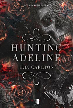 Hunting Adeline #2 - Carlton H.D.