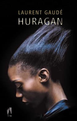 Huragan - Laurent Gaudé