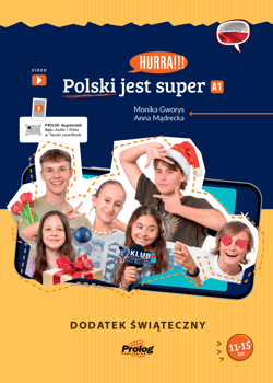 Hurra!!! Polski jest super A1 Dodatek świąteczny - Gworys Monika, Mądrecka Anna