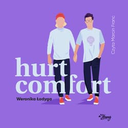 Hurt/Comfort - audiobook - Weronika Łodyga