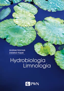 Hydrobiologia limnologia - Andrzej Górniak