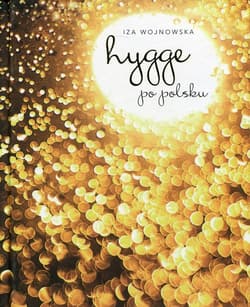 Hygge po polsku