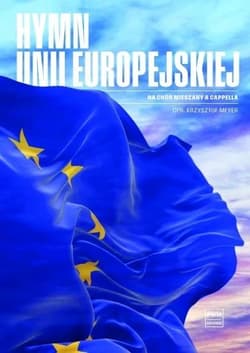Hymn Unii Europejskiej ''Oda do radości'' - van Beethoven Ludwig, Friedrich Schiller