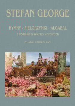Hymny Pielgrzymki Algabal z dodatkiem Wierszy wczesnych