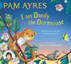 I am Dandy the Dormouse - Pam Ayres
