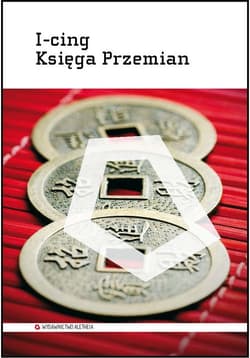 I-cing Księga Przemian - Richard Wilhelm