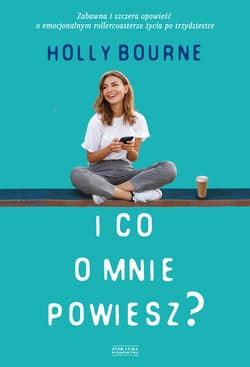 I co o mnie powiesz - ebook - Holly  Bourne