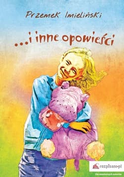 ..i inne opowieści - Przemek Imieliński