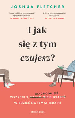 I jak się z tym czujesz? - ebook