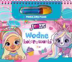 I love VIP Pets. Wodne kolorowanki. Magiczny pisak - Praca zbiorowa
