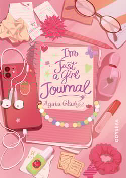 I'm Just a Girl Journal - Agata Gładysz